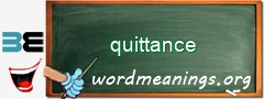 WordMeaning blackboard for quittance